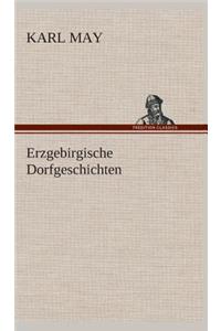 Erzgebirgische Dorfgeschichten