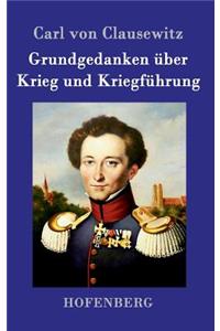 Grundgedanken über Krieg und Kriegführung