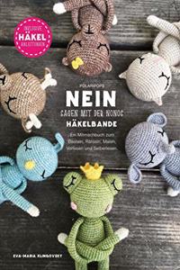 Polaripops NEIN sagen mit der NONOs Hakelbande: Ein Mitmachbuch zum Basteln, Ratseln, Malen, Vorlesen und Selberlesen