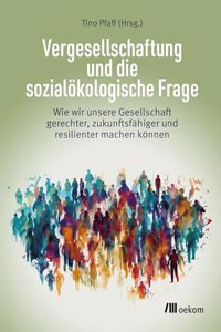 Vergesellschaftung und die sozialokologische Frage