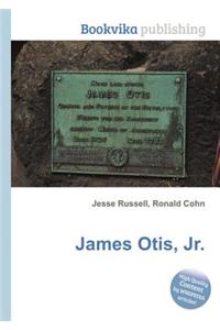 James Otis, Jr.