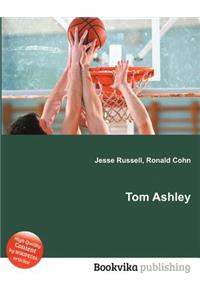 Tom Ashley