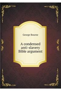 A condensed anti-slavery Bible argument