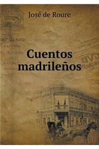 Cuentos Madrileños