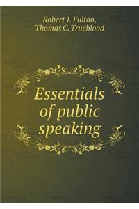 Essentials of Public Speaking