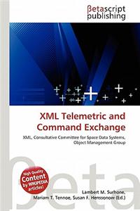 XML Telemetric and Command Exchange