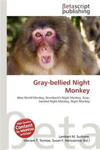 Gray-Bellied Night Monkey