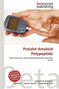 Proislet Amyloid Polypeptide