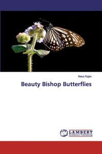 Beauty Bishop Butterflies