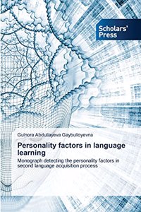 Personality factors in language learning