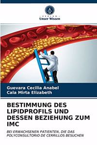 Bestimmung Des Lipidprofils Und Dessen Beziehung Zum IMC