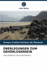 Überlegungen Zum Gehörlosensein