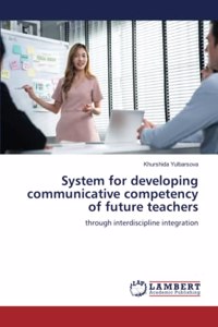 System for developing communicative competency of future teachers