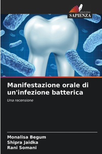 Manifestazione orale di un'infezione batterica