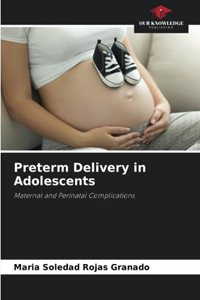 Preterm Delivery in Adolescents