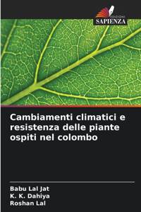 Cambiamenti climatici e resistenza delle piante ospiti nel colombo