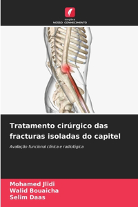 Tratamento cirúrgico das fracturas isoladas do capitel