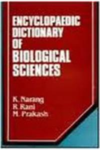 Encyclopaedic Dictionary of Biological Sciences