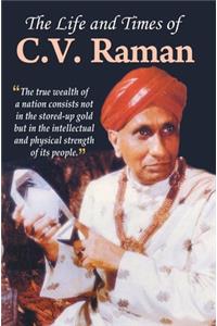 Life and Times of C.V. Raman