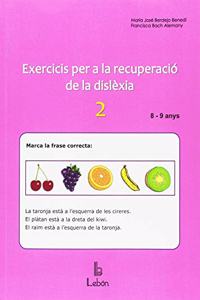 Exercicios per a la recuperacio de la dislexia-2: 8 i 9 anys