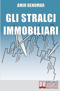 Gli Stralci Immobiliari