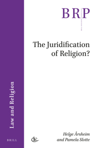Juridification of Religion?