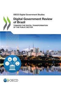 OECD Digital Government Studies Digital Government Review of Brazil