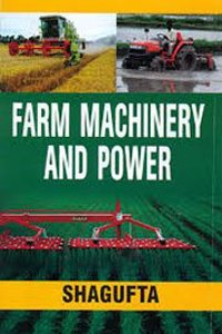 Farm Machinery and Power