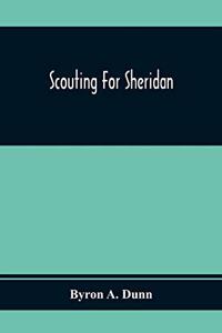 Scouting For Sheridan