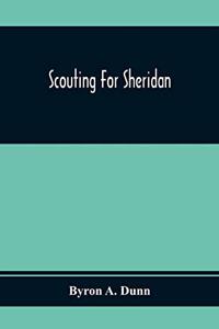 Scouting For Sheridan