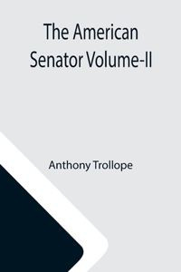 American Senator Volume-II