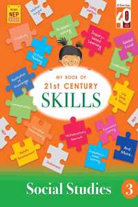 My Book of 21st Century Skills Social Studies 3 - Ratna Sagar Social Studies Practice Books For Class 3 Students