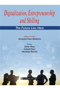 Digitalization, Entrepreneurship and Skilling