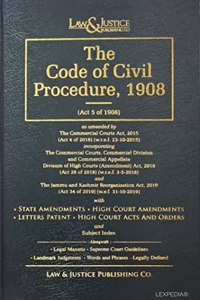 The Code of Civil Procedure along with State Amendments and Letters Patent