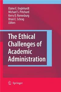 Ethical Challenges of Academic Administration