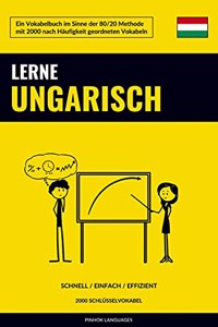 Lerne Ungarisch - Schnell / Einfach / Effizient