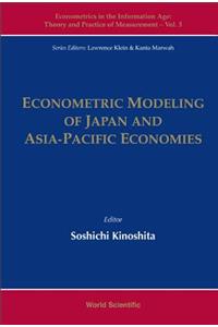 Econometric Modeling of Japan and Asia-Pacific Economies