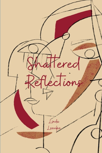Shattered Reflections