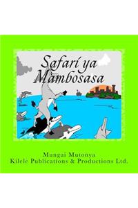 Safari YA Mambosasa
