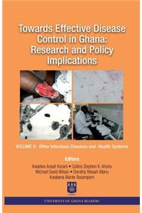 Towards Effective Disease Control in Ghana