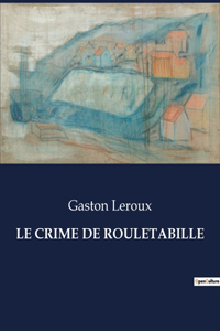 Crime de Rouletabille