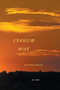 Uranium Mine