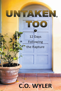 Untaken, Too