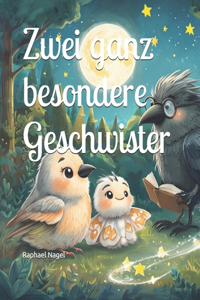 Zwei ganz besondere Geschwister