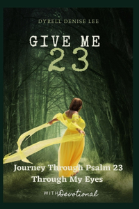 Give Me 23