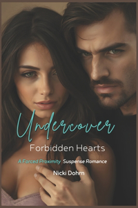 Undercover Forbidden Hearts