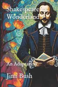 Shakespeare in Wonderland