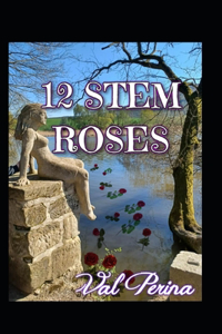 12 Stem Roses