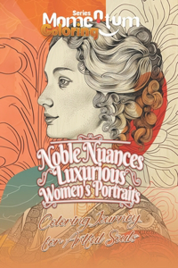 Noble Nuances