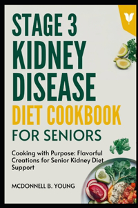 Stage 3 Kidney Disease Diet Cookbook For Seniors